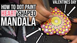 How to Paint Dot Heart Shaped Mandalas Valentines Day Art Tutorial using Acrylic Paints Timelapse